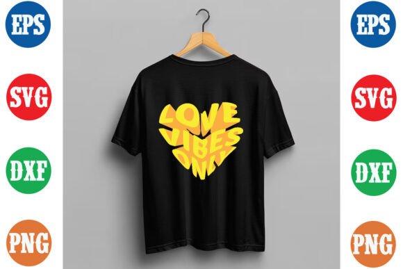 Love Vibes Only: 3D Graphics for T-Shirt Designs