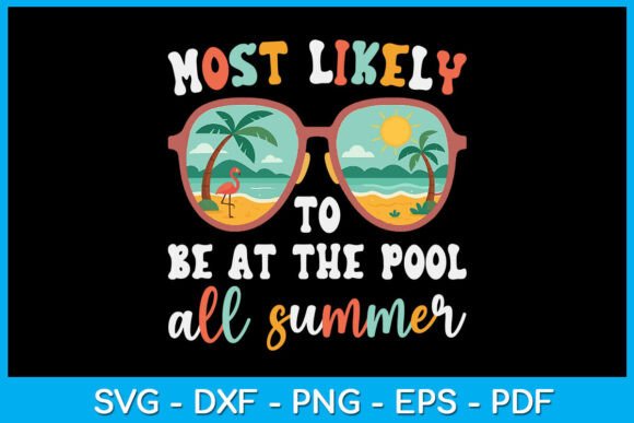 Most Likely Pool Summer Graphics for T-Shirt Designs