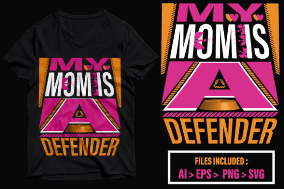 My Mother T-Shirt: Graphics & Print Templates